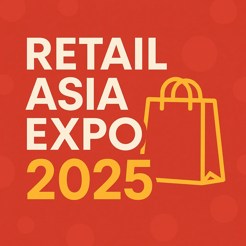 We are at Retail Asia Expo 2025